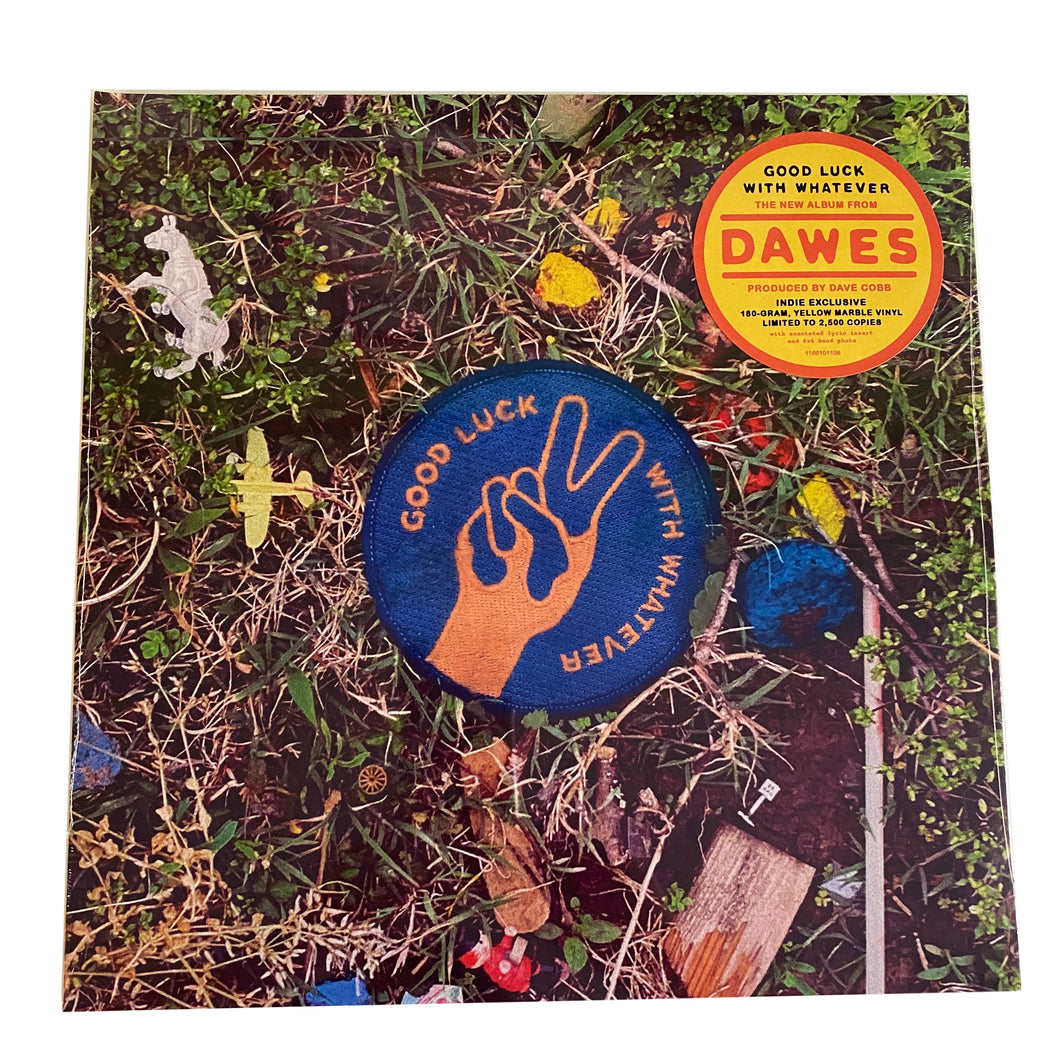 Dawes: Good Luck With Whatever 12