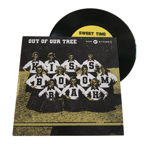 Kiss Boom Bah: Out of Our Tree 7"