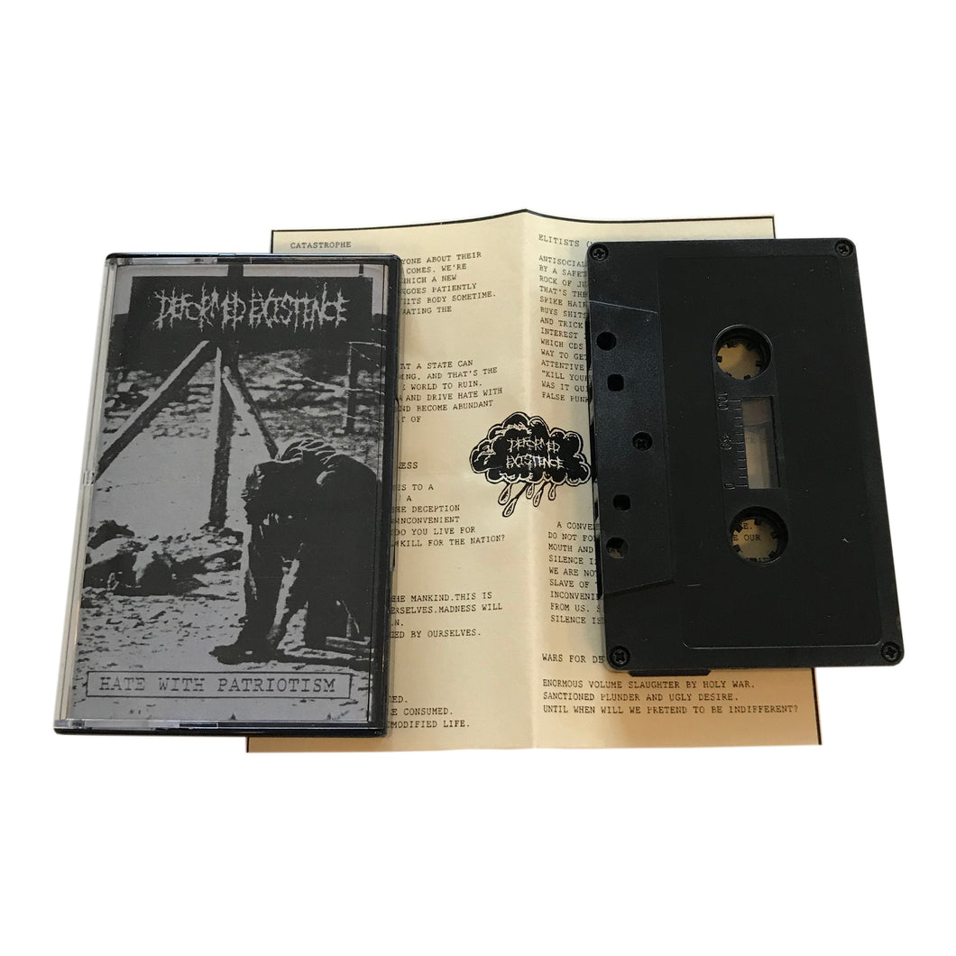 Deformed Existence: Hate with Patriotism cassette