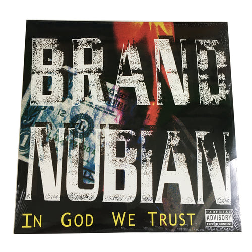 Brand Nubian: In God We Trust 12