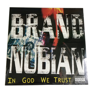 Brand Nubian: In God We Trust 12"