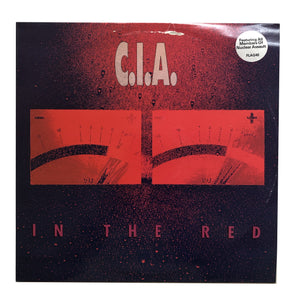 C.I.A.: In the Red 12" (1990 dead stock)