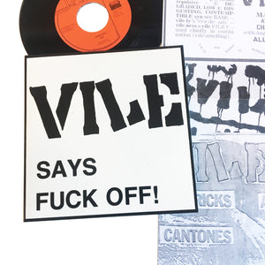 Vile: Vile Says Fuck Off! 7" (new)