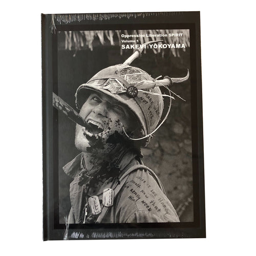 Sakevi Yokoyama: Oppressive Liberation SPIRIT Vol 1 book
