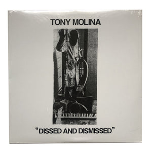 Tony Molina: Dissed and Dismissed 12"