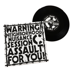 C: Warning! Neighborhood Nuisance Session Assault For You! 7"