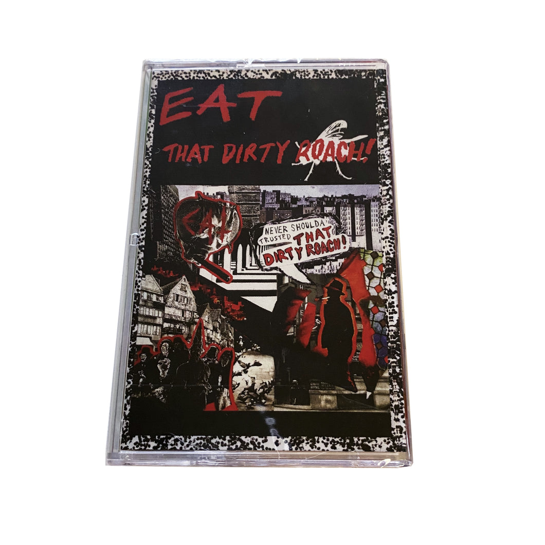 Eat: That Dirty Roach! cassette