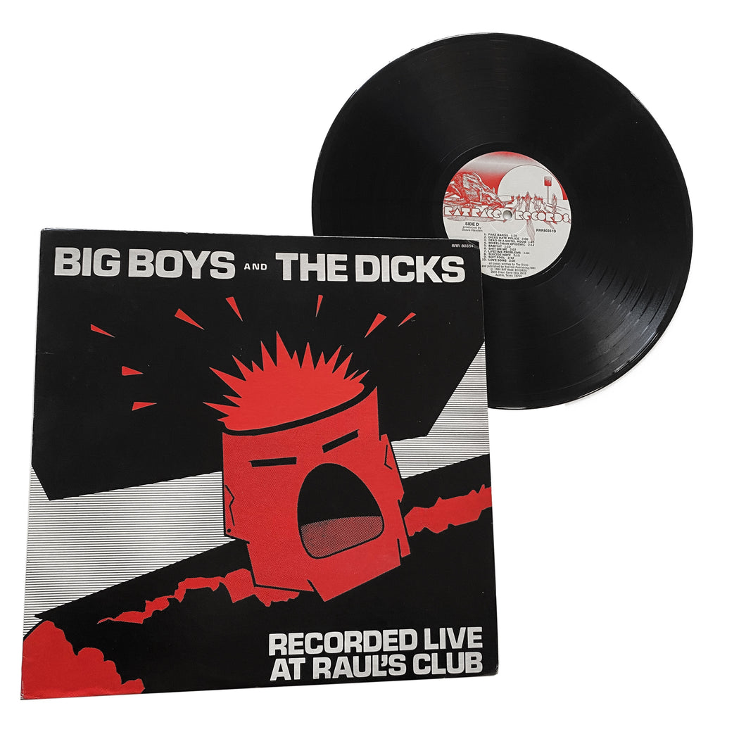 Big Boys And The Dicks: Recorded Live At Raul's Club 12