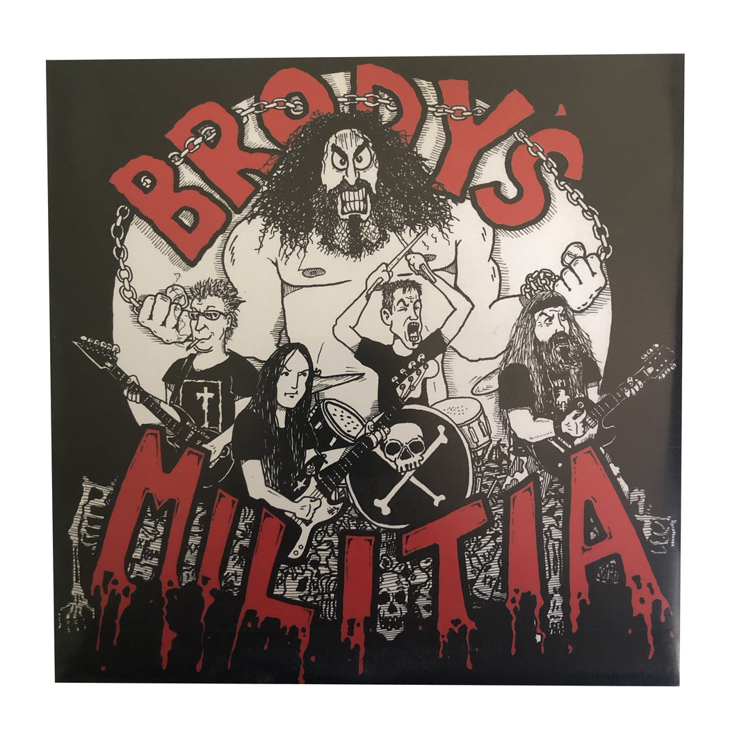 Brody's Militia: Tribute Through Butchery 7