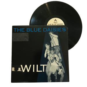 The Blue Daisies: Wilt 12" (used)