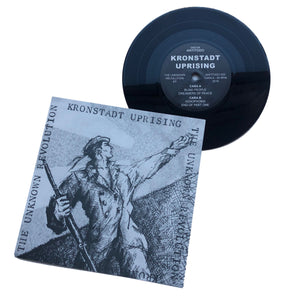 Kronstadt Uprising: The Unknown Revolution 7"
