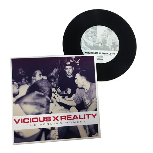 Vicious X Reality: This Bonding Moment 7”