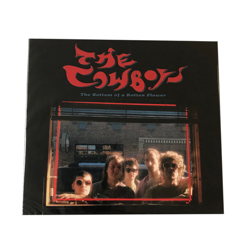 The Cowboys: The Bottom of a Rotten Flower CD (new)