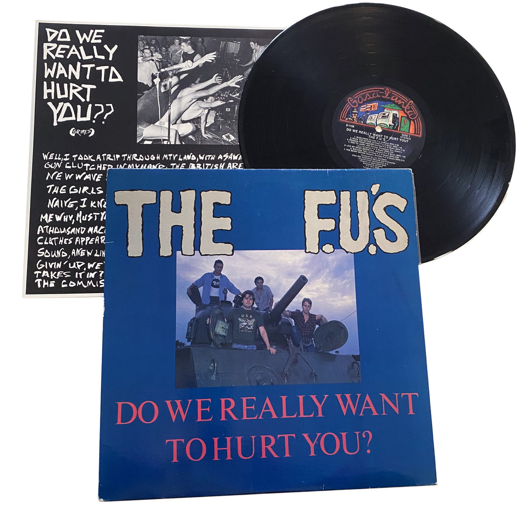 The F.U.'s: Do We Really Want To Hurt You? 12