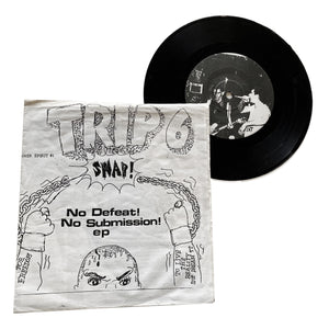 Trip 6: No Defeat! No Submission! 7" (used)