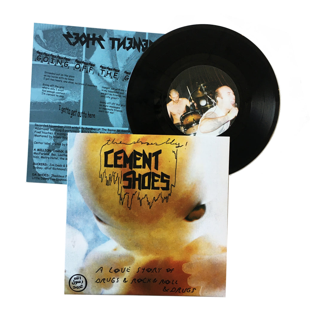 Cement Shoes: A Love Story Of Drugs & Rock & Roll & Drugs 7