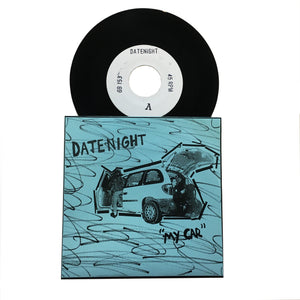 Datenight: My Car / You're Hard to Move 7"
