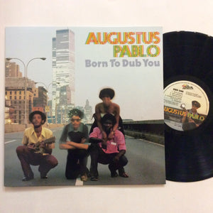 Augustus Pablo: Born to Dub You 12"