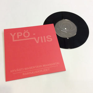 Ypö-Viis: Hyvästi Masentava Maanantai 7"