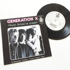 Generation X: Todo Estas La Cosas 7"
