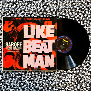 Saroff and The Cool Ones: Like Beat Man 12" (used)