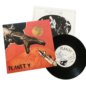 Planet Y: S/T 7"