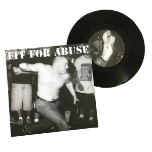 Fit for Abuse: The Psycho Ray Sessions 7"