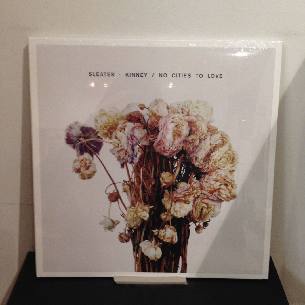 Sleater Kinney: No Cities To Love 12