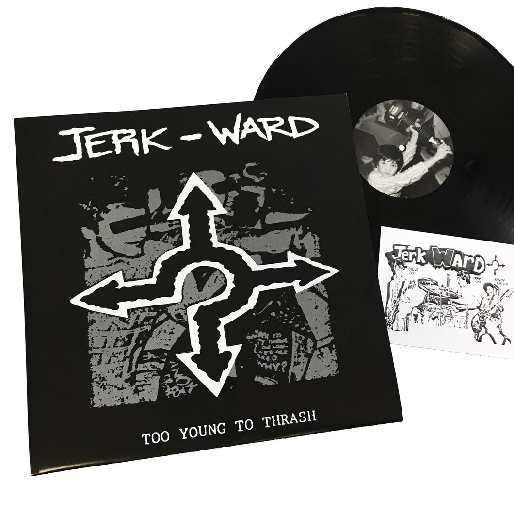 Jerk Ward: Too Young to Thrash 12