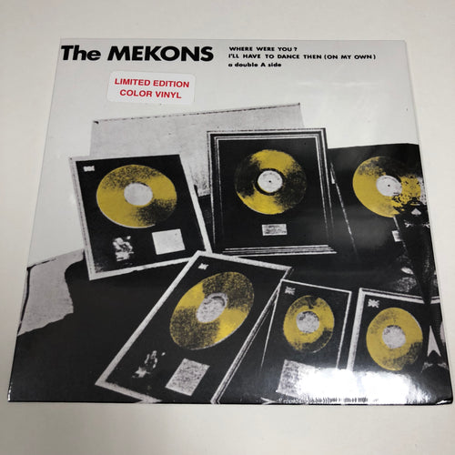 The Mekons: Where Were You? 7