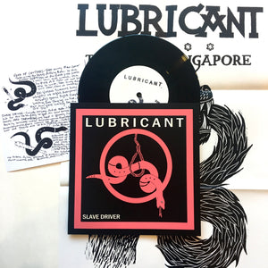Lubricant: Slave Driver 7" (new)