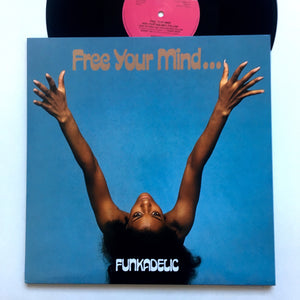 Funkadelic: Free Your Mind 12"
