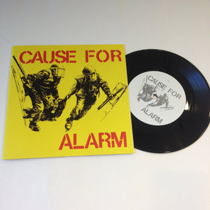 Cause For Alarm: S/T 7"