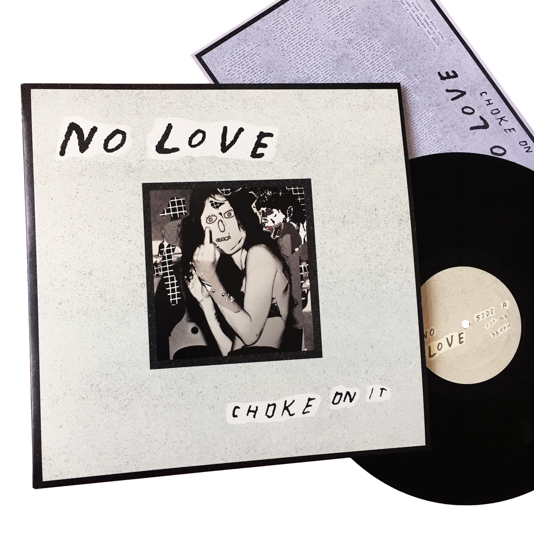 No Love: Choke On It 12