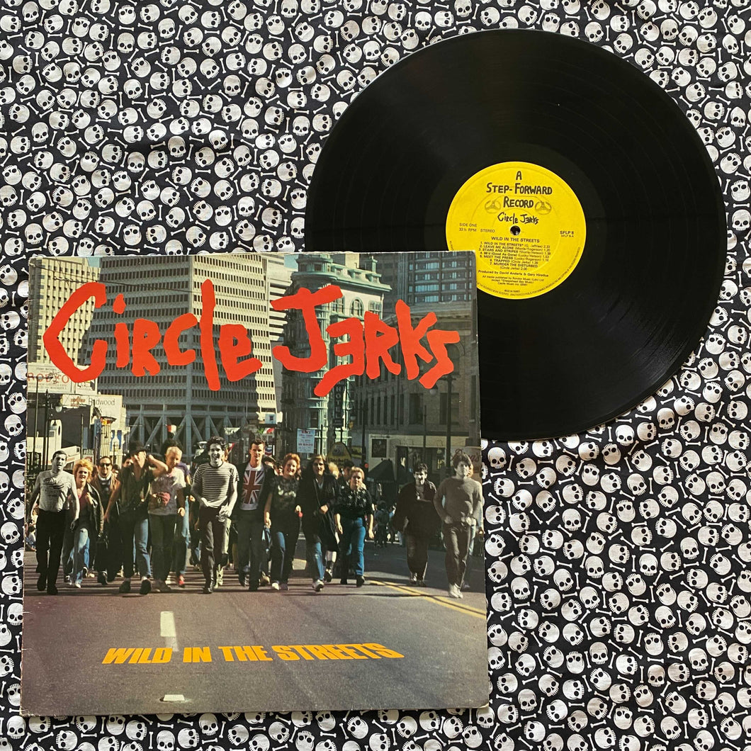 Circle Jerks: Wild In The Streets 12