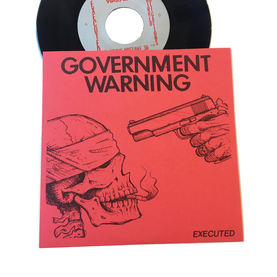 Government Warning: Executed 7