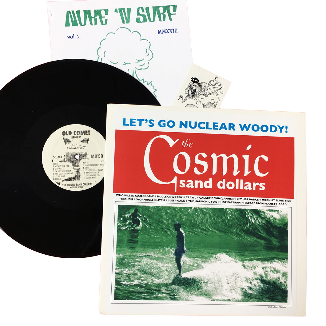 The Cosmic Sand Dollars: Let's Go Nuclear Woody! 12