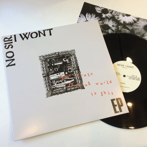 No Sir I Won't: Shit 12"