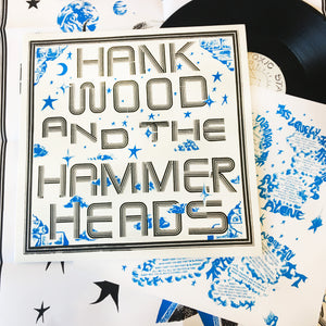 Hank Wood & The Hammerheads: S/T 12"