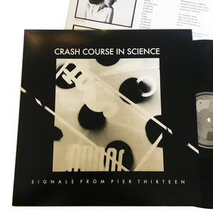 Crash Course in Science: Signals from Pier Thirteen 12"