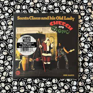 Cheech & Chong: Santa Claus and His Old Lady 7" (Black Friday 2022)