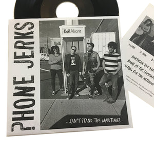 Phone Jerks: Can't Stand The Maritimes 7"