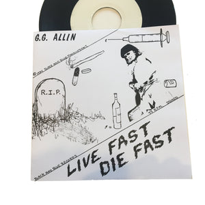 GG Allin: Live Fast Die Fast 7" (new)