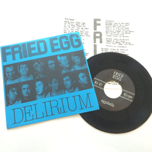 Fried Egg: Delirium 7"