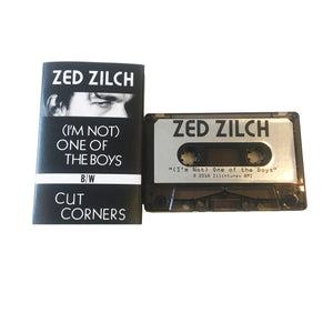 Zed Zilch: "(I'm Not) One Of The Boys" Cassette