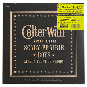 Colter Wall: Live In Front Of Nobody 12"