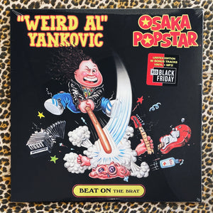 Weird Al Yankovic / Osaka Popstar: Beat On The Brat 12" (Black Friday 2021)