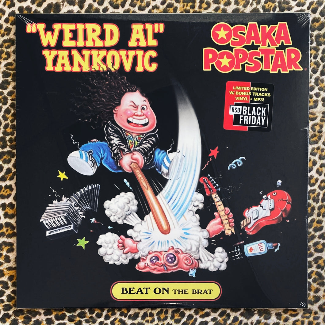 Weird Al Yankovic / Osaka Popstar: Beat On The Brat 12