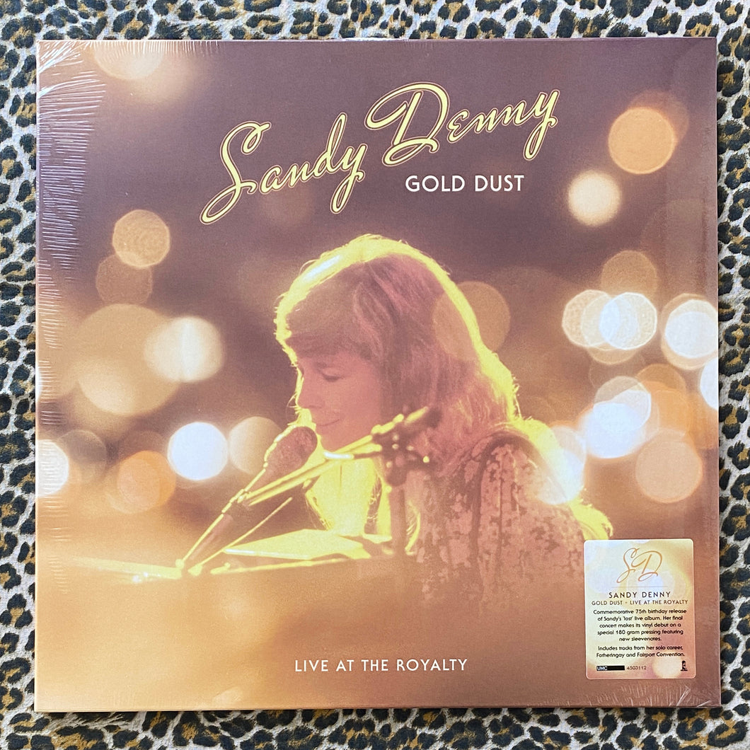 Sandy Denny: Gold Dust - Live At The Royalty 12