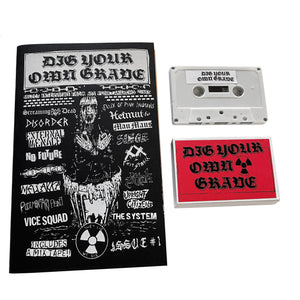 Dig Your Own Grave Issue #1 zine + cassette